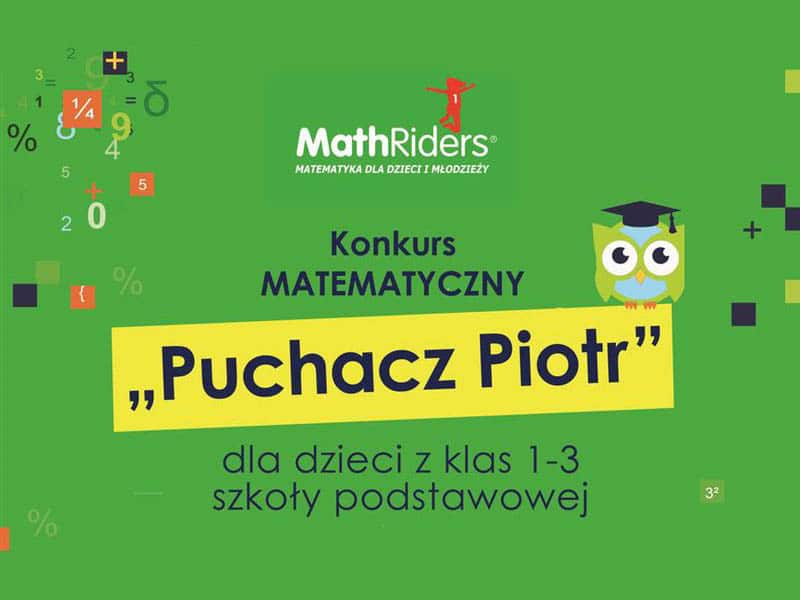 Ogólnopolski Konkurs Matematyczny “Puchacz Piotr”