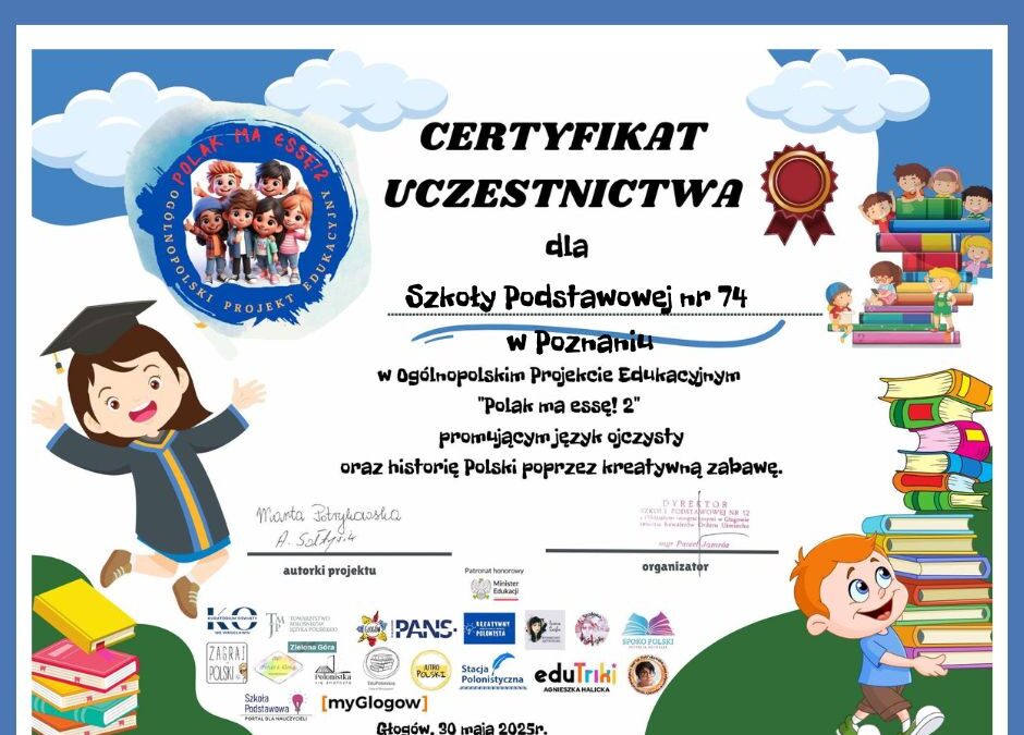 Ogólnopolski Projekt Edukacyjny „Polak ma essę! 2”